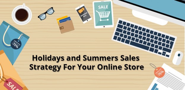 Summers Sales Strategy For Your Online Store