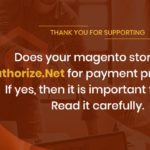 Magento Website Integrated with Authorize.Net