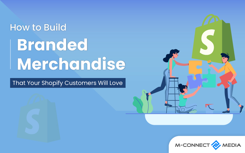 branded merchandise for shopify customers