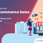 improve b2c ecommerce sales