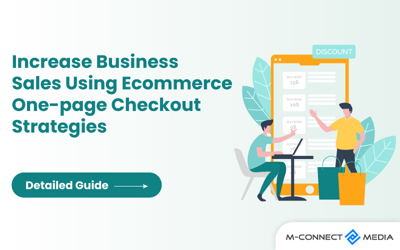 increase business sales using ecommerce one-page checkout strategies